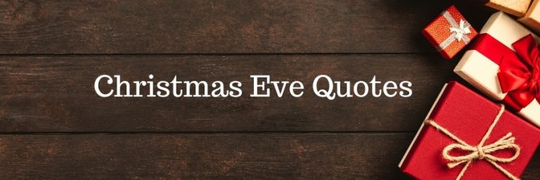 Christmas Eve Wishes, Messages, Quotes, & Sayings