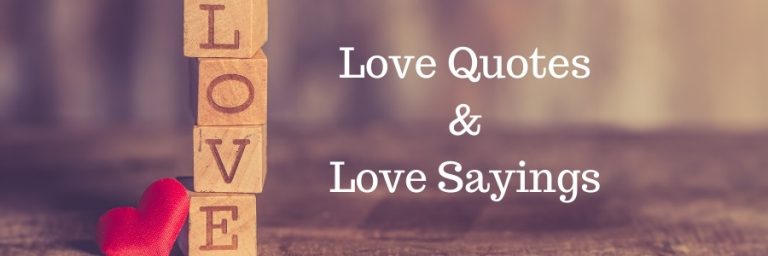 Love Quotes and Love Sayings