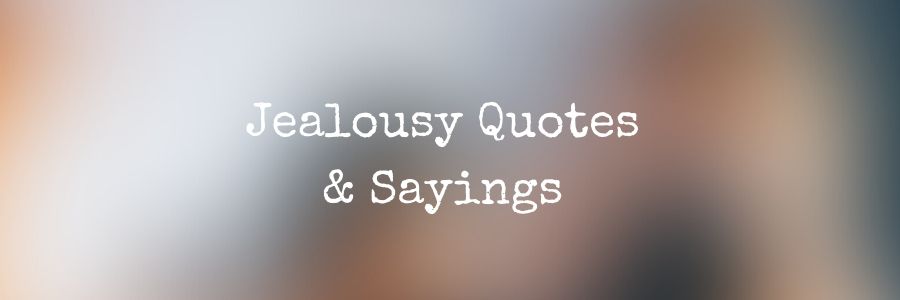 Jealousy Quotes