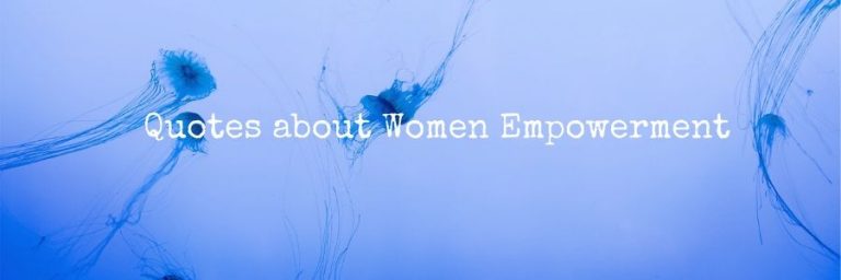 Quotes about Women Empowerment