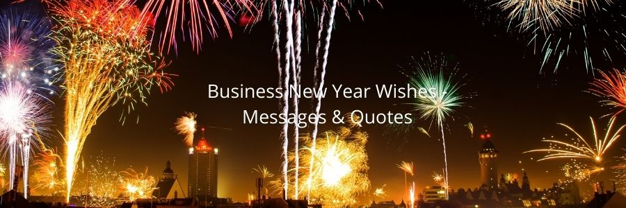 Business New Year Wishes - Messages & Quotes