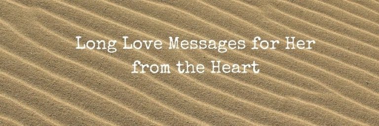 Long Love Messages for Her from the Heart