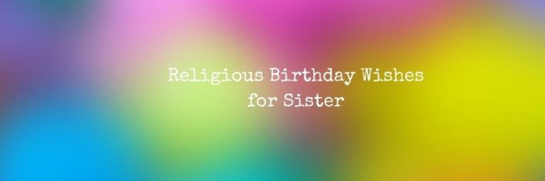 Religious Birthday Wishes for Sister