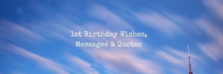 1st Birthday Wishes, Messages & Quotes for Baby Girl or Boy