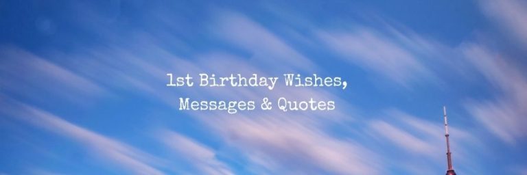 1st Birthday Wishes, Messages & Quotes for Baby Girl or Boy