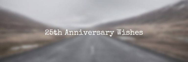 25th Anniversary Wishes, Messages & Quotes