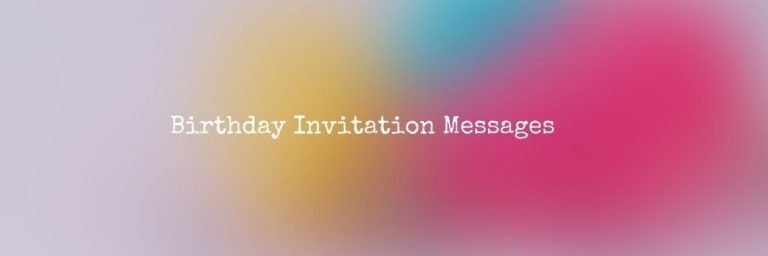Birthday Invitation Messages and Wording Ideas