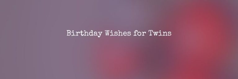 Happy Birthday Wishes for Twins