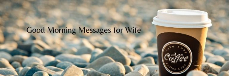 Good Morning Messages for Wife