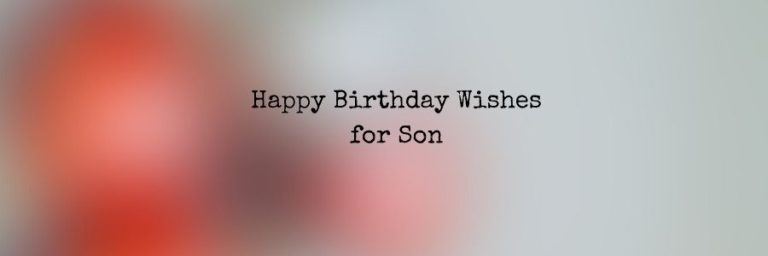 Happy Birthday Wishes for Son