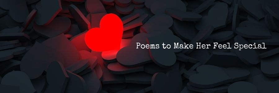 Poems to Make Her Feel Special